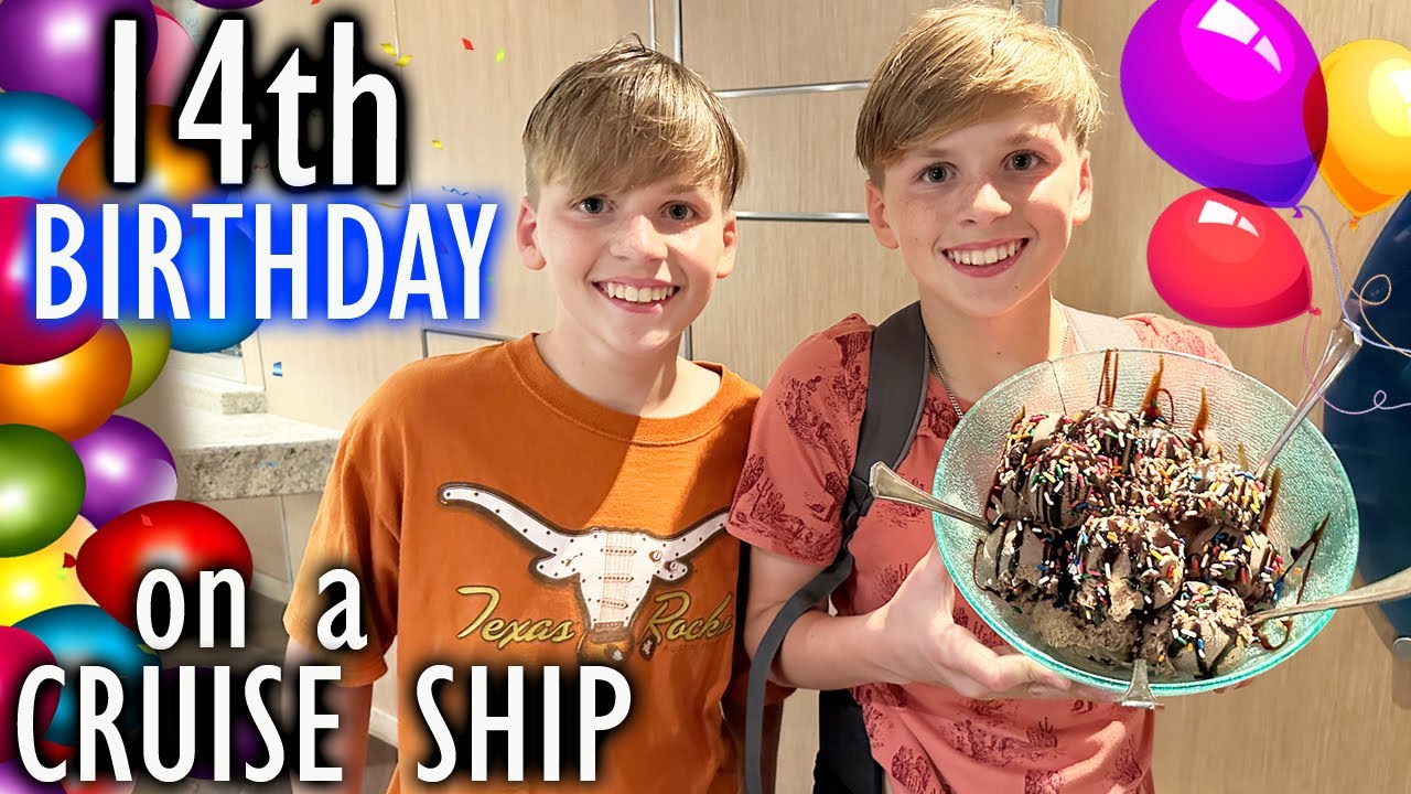 Отмечаем день рождения Криса и Зака ​​на круизном лайнере!