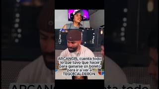 Arcangel cuenta todo lo que tuvo que hacer para ganarse un boleto y poder ver a Tego Calderón 🙌🏻🔥🎶