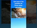 ¿Qué pasa si las pastillas de freno están gastadas?