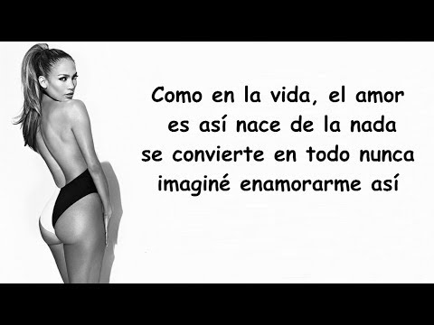 Jennifer Lopez - Ni Tú Ni Yo  ft  Gente de Zona letra