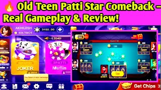 Old Teen Patti Star Comeback – Real Gameplay & Review! 🔥 Teen Patti Star screenshot 5