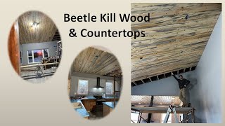 Beetle Kill Wood Ceilings and COUNTERTOPS are In!