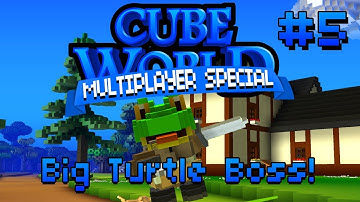 Cube World Lets Play Episode 5 - Big Turtle Boss | Multiplayer Special (Audio Fixed)