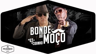 Mc G3 E Mc Cidinho - Bonde Do Moço Dj Netto