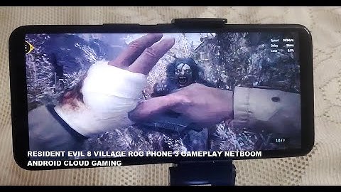 Resident Evil 8 Village Android Cloud Gaming Netboom Rog Phone 3 Gameplay