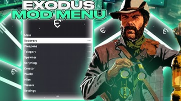 ✹EXODUS✹ Mod Menu❇ - Red Dead Online | TOP Mod Menu For RDR | Weapons, Teleport & Many | FREE