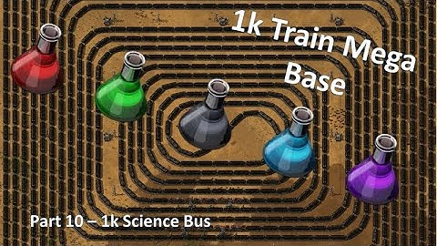 1k Train Mega Base - Factorio Lets Play Pt10 - 1K Science Part 1