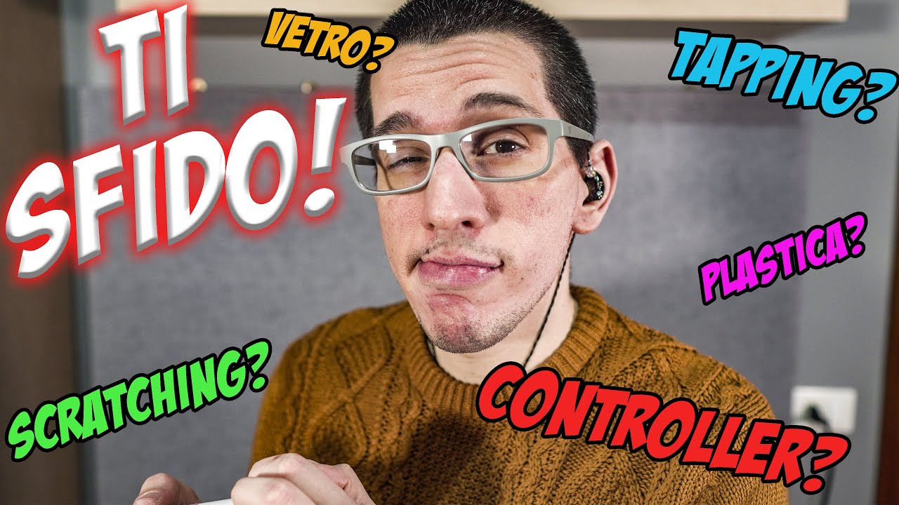 TI SFIDO: quanti trigger riesce ad indovinare? [ASMR Ita]