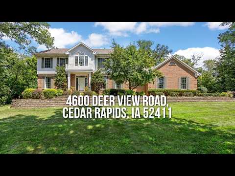 4600 Deer View Road, Cedar Rapids, IA home video tour