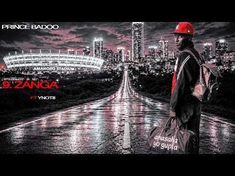 Prince badoo_ZANGA_ft_Ynot 8 (official lyrics video)