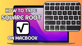 How To Type Square Root On Macbook 2025 Mac Square Root Typing Guide