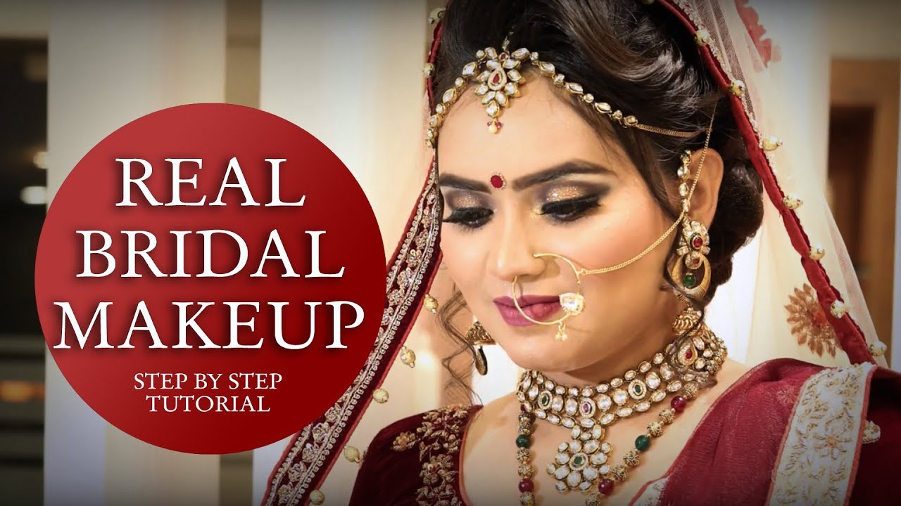 Real Bridal Makeup Tutorial Step By Step Bridal Makeup Tutorial