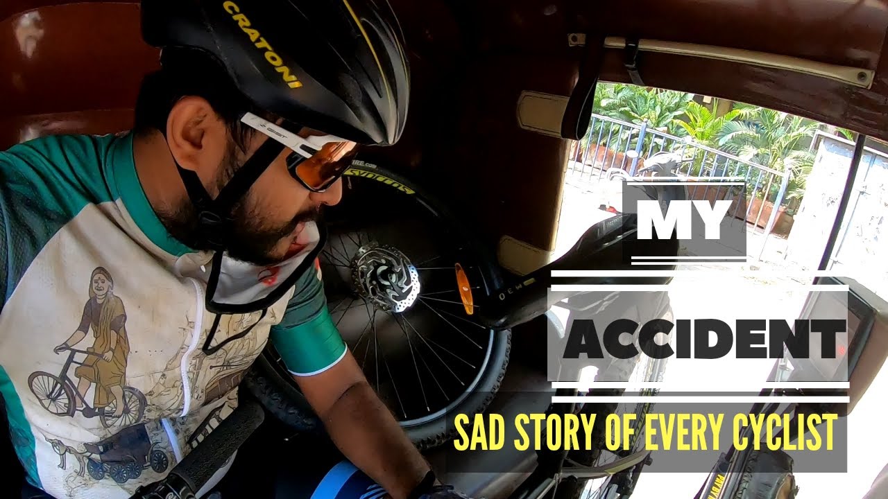 SAD STORY OF EVERY CYCLIST IN BIG CITIES | WHAT TO PICK IN YOUR CYCLING FIRST AID KIT | MY ACCIDENT