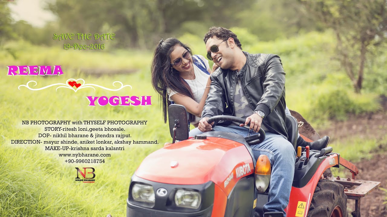 Yogesh Reema Love Story 2016 Best Pre Wedding Video Shoot You Yogesh Reema Love Story 2016 Best Pre Wedding Video Shoot