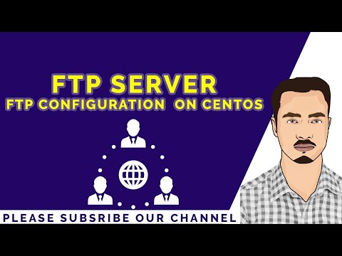 Install and Configure FTP Server in Linux (CentOS 7 & 8) with user Authentication.