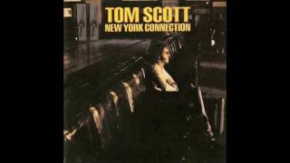 Video thumbnail of "Tom Scott - New York Connection"