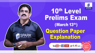 10th Level Prelims Question Paper Explanation | Chandrababu Sir | Live Session | Spark Learnings |