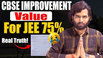 CBSE Improvement 2026 is Not Valid for JEE? Truth for 75%