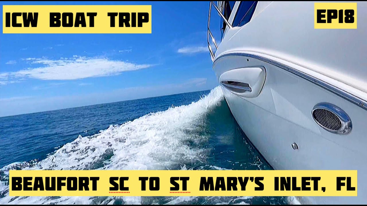 Solo ICW Boat Trip NY To FL Ep18 Beaufort SC To St Mary s Inlet FL solo-icw-boat-trip-ny-to-fl-ep18-beaufort-sc-to-st-mary-s-inlet-fl