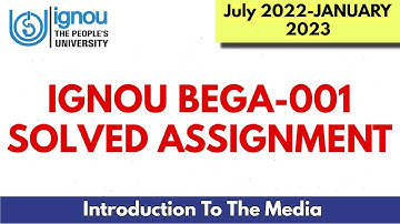 BEGA-01 Solved Assignment (JANUARY 2023) Session