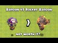 Just Stick with Normal Balloon | Balloon VS Rocket Balloon | Clash of Clans