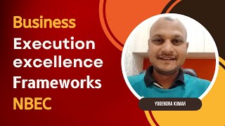 Business Execution excellence Frameworks