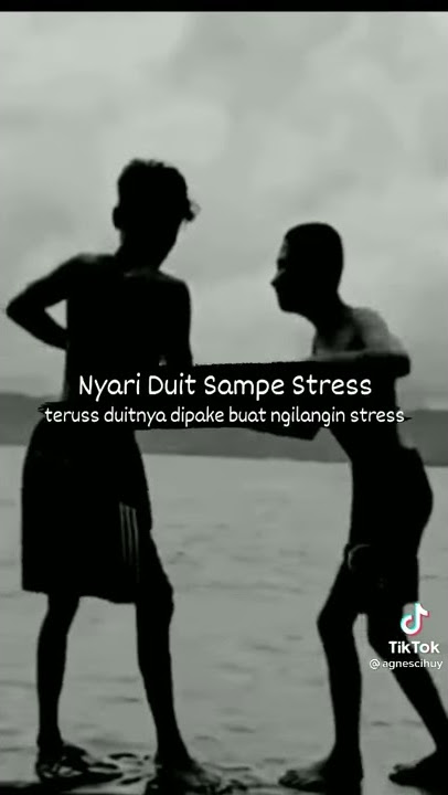 Story wa nyari duit sampe stress😅