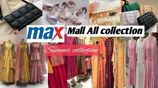 Max Fashion Latest Summer Collection2024 Max New Arrivals Max Offers Upto50% OFfFMax Store