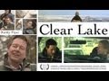 Clear Lake (2012)