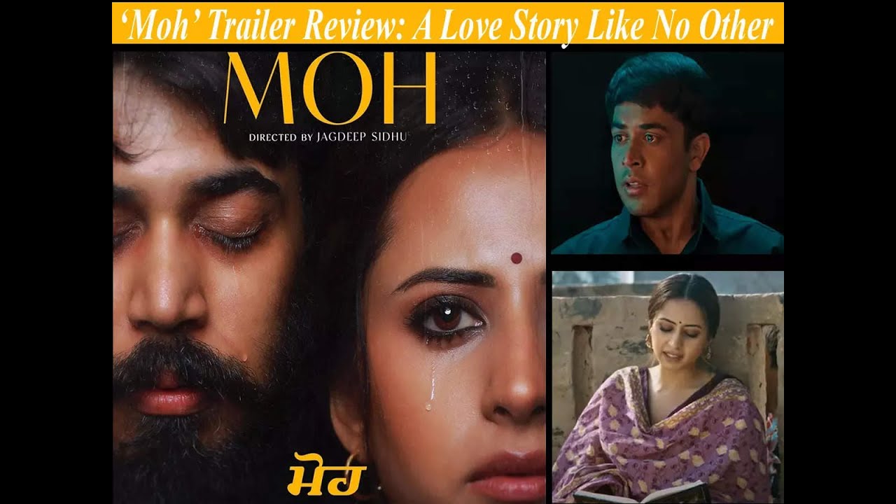 moh-punjabi-movies-2022-lastest-movie-full-hd-punjabi-movies-youtube