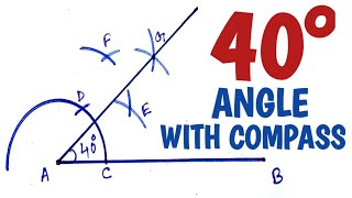 How to construct 40 degree angle with compass...........