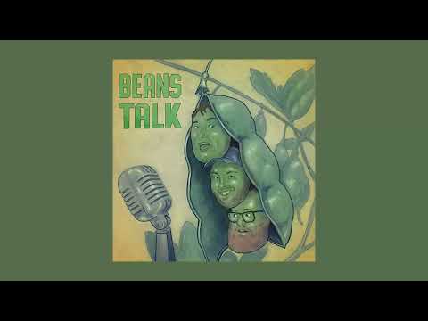 BeansTalk: 001 (November 7, 2025)