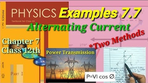 Examples 7.7 | Alternating Current | Physics | Class 12th |