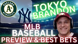 New York Yankees vs Oakland Athletics Picks and Predictions Today | MLB Best Bets for 4/24/24