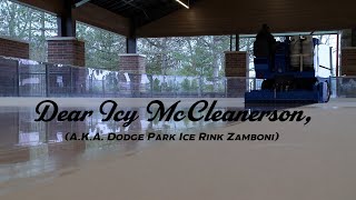 Dear Icy McCleanerson,