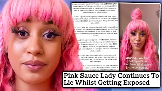 Pink Sauce Lady Is Lying Worse Than Ever Before