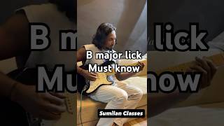 B major lick | if you know | #learnguitar #guitar