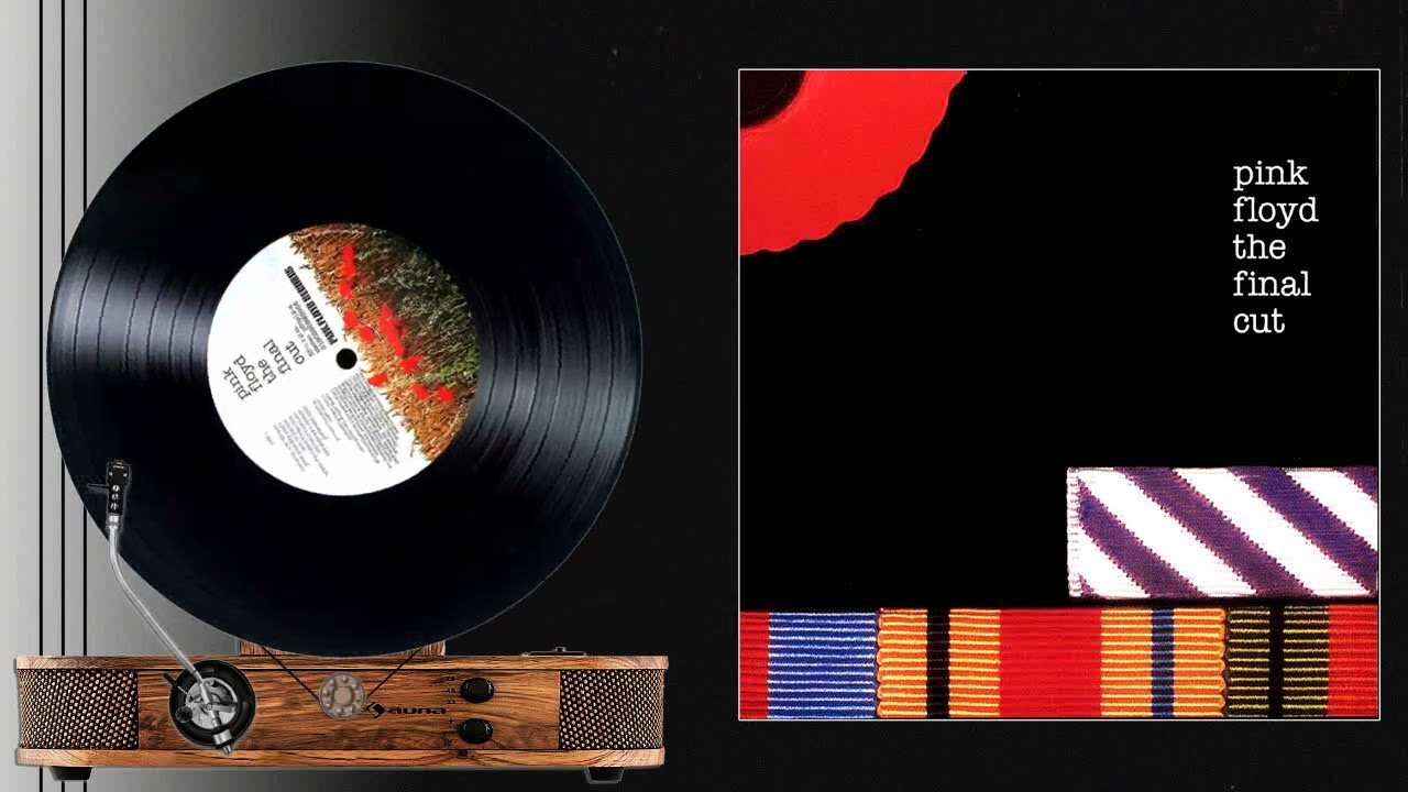 Pink Floyd - 11 The Final Cut - YouTube
