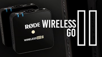 RODE Wireless GO II | First Look