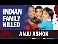 Indian family murdered  anju ashok  urdu hindi  case 116