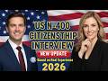 2026 U.S. Citizenship Interview | Real Questions &amp; Model Answers You SHOULD Know #n400