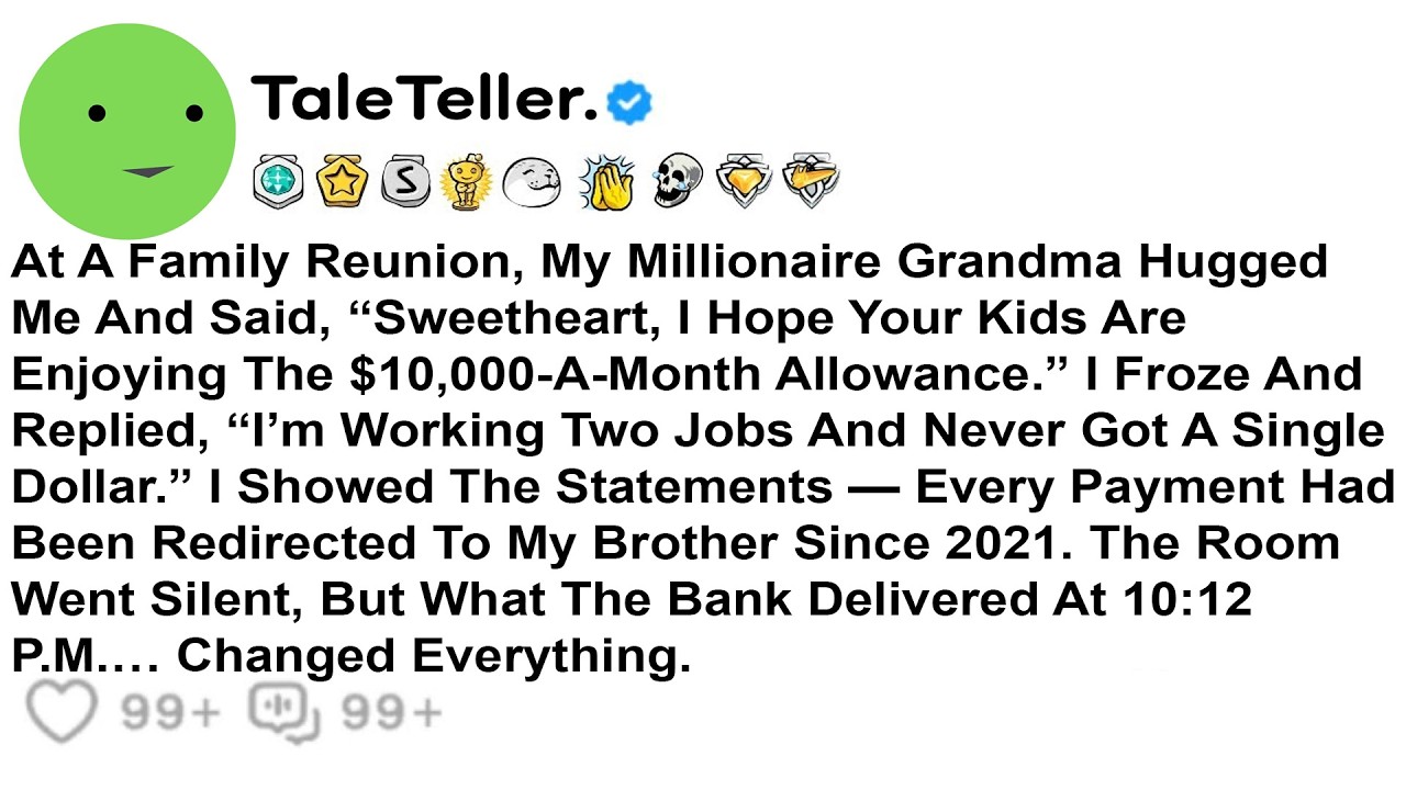 At A Family Reunion, My Millionaire Grandma Hugged Me And Said, “Sweetheart, I Hope Your Kids Are...