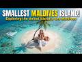 I Lived on the Smallest Island in the Maldives 🇲🇻 (15 Minutes to Walk Across)