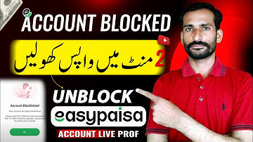 How To Unblock Easypaisa Account Easypaisa Account Unblock Karne Ka Tarika 2024