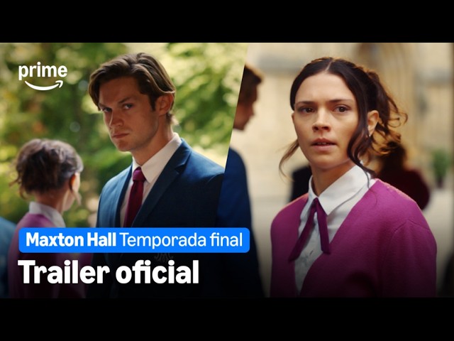 Maxton Hall - Temporada final | Tráiler oficial