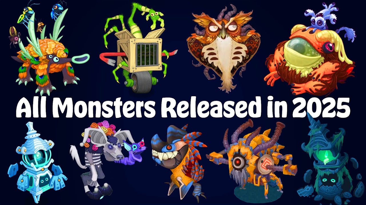 All New Monsters Released in 2025 | My Singing Monsters