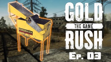 Gold Rush: The Game - Setting up the Magnetite Separator Ep. 3