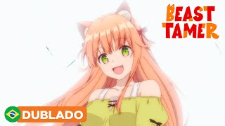 yuusha party wo tsuihou sareta beast tamer ( Dublado) EP 8 - Parte