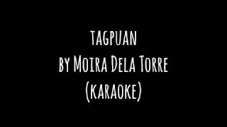 Tagpuan By Moira Dela Torre karaoke