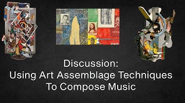 How To Compose Music Using "Assemblage"